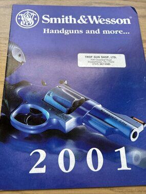2001 SMITH & WESSON CATALOG,  NEW SCANDIUM REVOLVERS, SIGMA SERIES PISTOLS